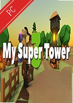 �ҵĳ�����3my super tower 3